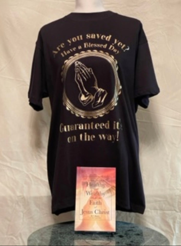 Christian T-Shirt: Gold Edition w/FREE Healthy and Wealthy Book